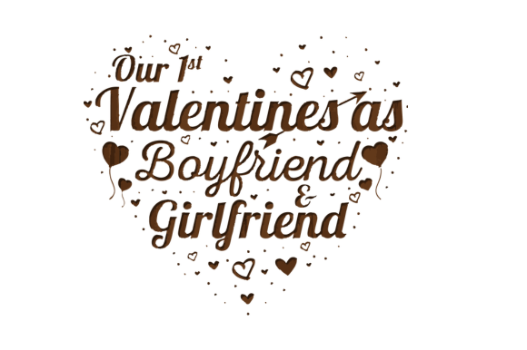 First Valentine s As a Couple: A Graphic Design Asset for Crafts