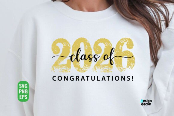 Graduation Quote Class of 2026 SVG PNG Graphics