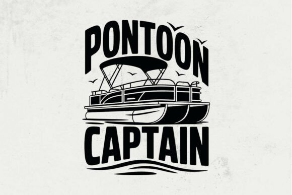Pontoon Boat Svg Captain Like Life Quote for Graphics and Crafts