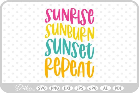 Quote Sunburn Vacay Funny SVG PNG DXF Graphics for Crafts
