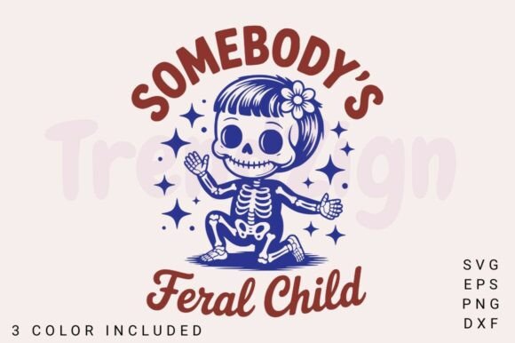 Somebody s Feral Child, Spooky Vibes SVG: A Designer's Review