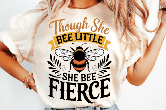 Though She Bee Little She Bee Fierce PNG: A Crafts & Graphics Review