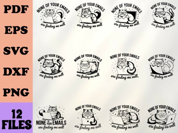 Zen Email Cat SVG- Chill Office Quote for Graphics & Crafts